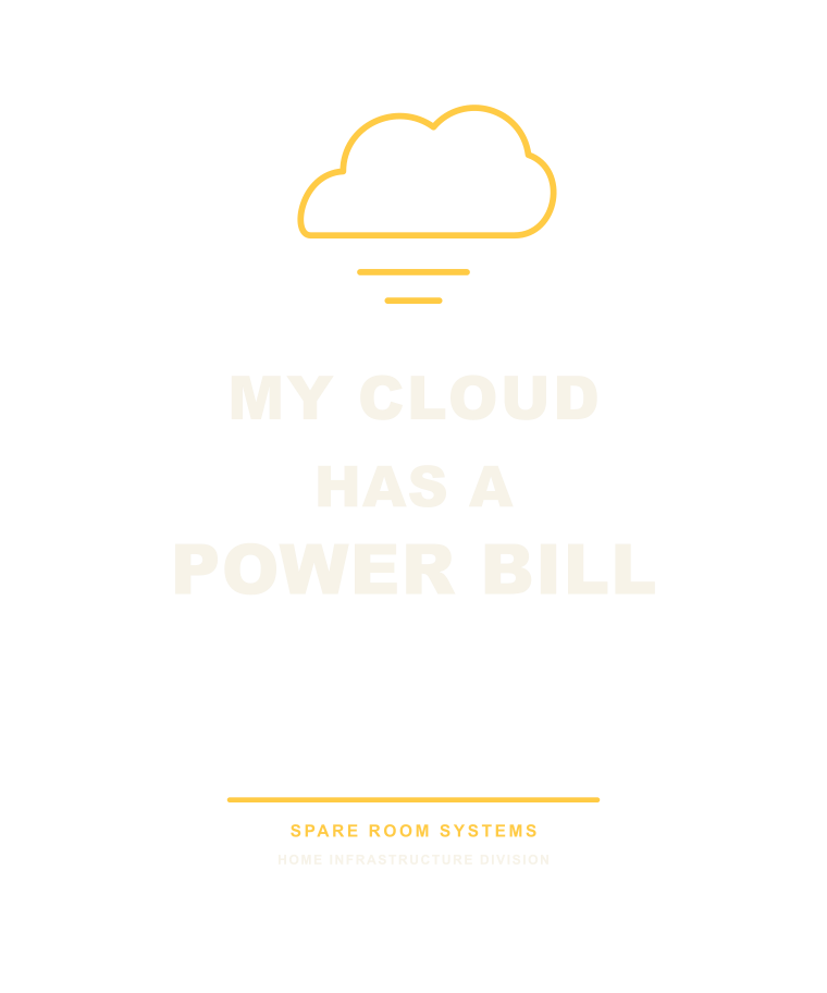 My Cloud Has a Power Bill merchandise design